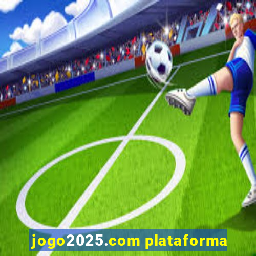 jogo2025.com plataforma